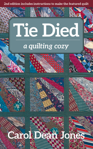Tie Died Quilting Cozy Mystery 1 Carol Dean Jones