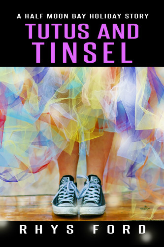 Tutus And Tinsel Ford Rhys