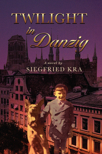 Twilight In Danzig Kra Siegfried