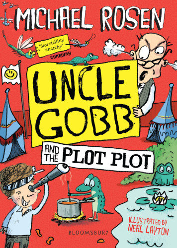Uncle Gobb And The Plot Plot Rosen Michael