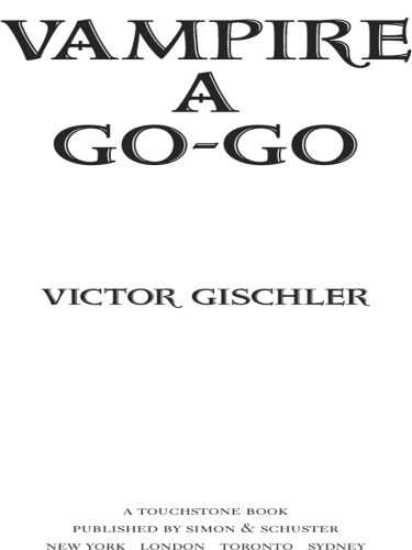 Vampire A Gogo Gischler Victor