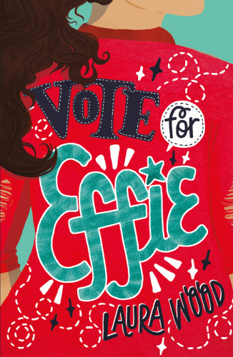 Vote For Effie Wood Laura