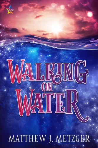 Walking On Water Metzger Matthew J
