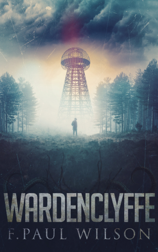Wardenclyffe F Paul Wilson