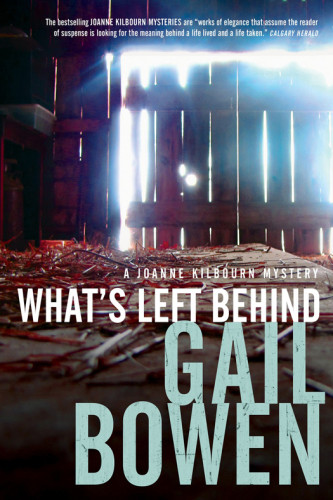 Whats Left Behind Bowen Gail