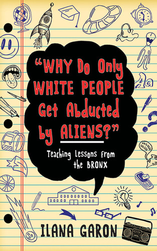 Why Do Only White People Get Abducted By Aliens Garon Ilana