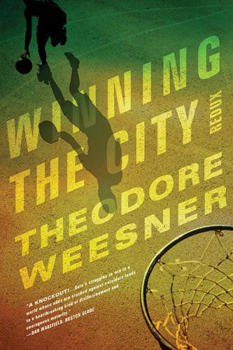 Winning The City Redux Weesner Theodore
