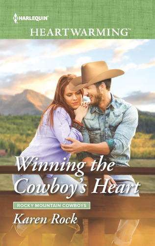 Winning The Cowboys Heart Rock Karen