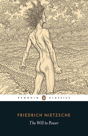 The Will To Power Selections From The Notebooks Of The 1880s Paperback Friedrich Nietzsche Michael A Scarpitti R Kevin Hill