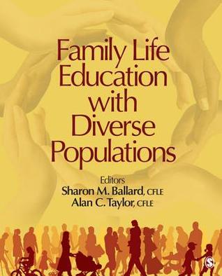 Family Life Education With Diverse Populations Paperback Sharon M Ballard Alan C Taylor