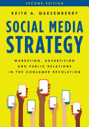 Social Media Strategy Marketing Advertising And Public Relations In The Consumer Revolution 2nd Edition True Pdf Keith Quesenberry
