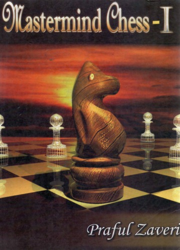 Mastermind Chess I Zaveri Praful