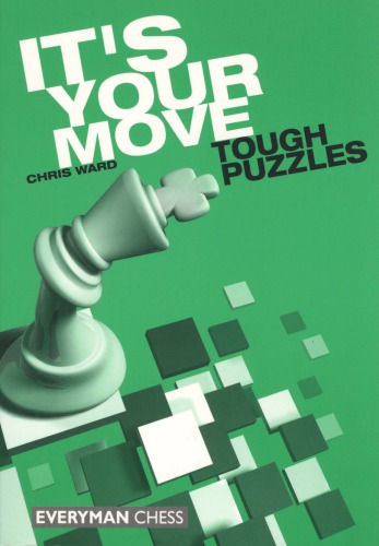 Its Your Move Tough Puzzles Paperback Chris Ward