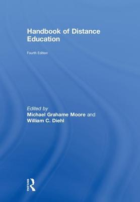 Handbook Of Distance Education 4th Michael Grahame Moore William C Diehl