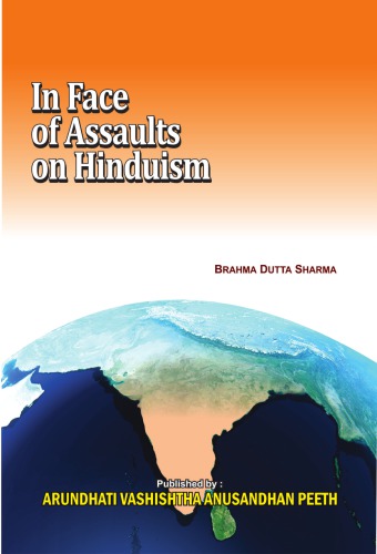 In Face Of Assaults On Hinduism I Brahma Dutta Sharma