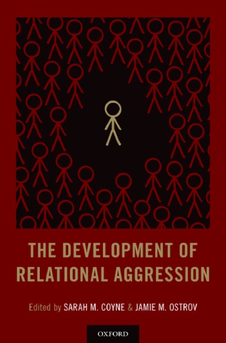 The Development Of Relational Aggression Hardcover Sarah M Coyne Jamie M Ostrov