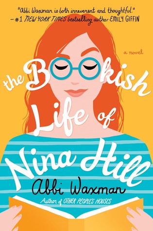 The Bookish Life Of Nina Hill Paperback Abbi Waxman