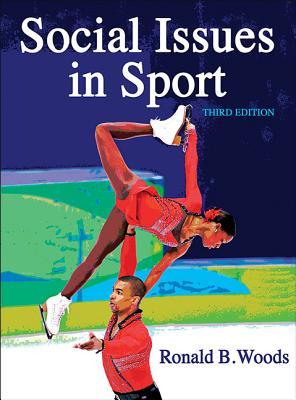 Social Issues In Sport 3rd Ron Woods