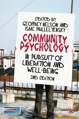 Community Psychology In Pursuit Of Liberation And Wellbeing Paperback Geoffrey Nelson Isaac Prilleltensky