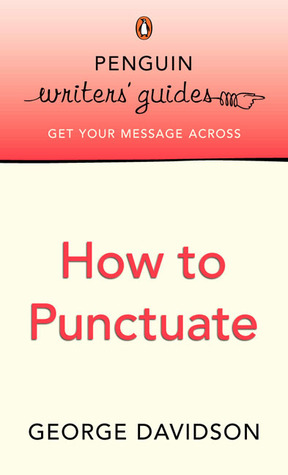 How To Punctuate George Davidson