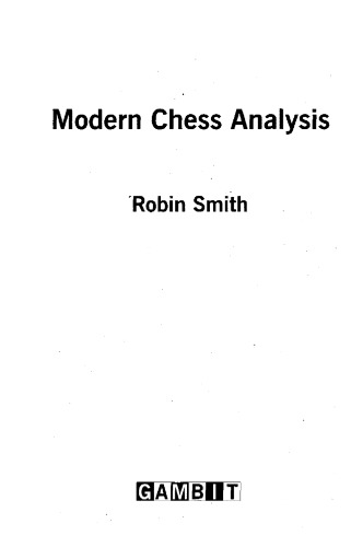 Modern Chess Analysis Paperback Robin Smith