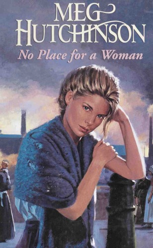 No Place For A Woman Large Print Meg Hutchinson