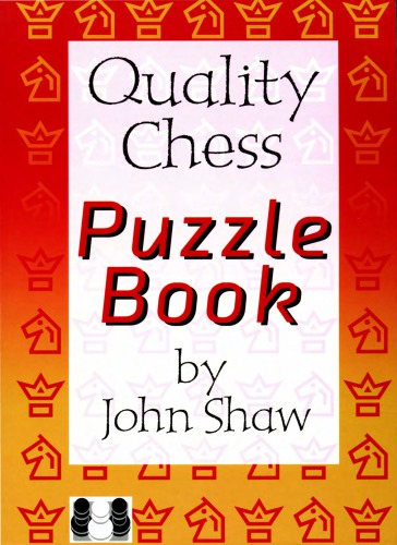 Quality Chess Puzzle Book Shaw John