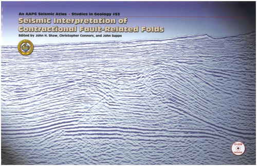 Seismic Interpretation Of Contractional Faultrelated Folds An Aapg Seismic Atlas John H Shaw