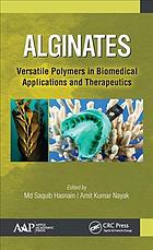 Alginates Versatile Polymers In Biomedical Applications And Therapeutics Hasnain