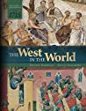 The West In The World A History Of Western Civilization 5th Dennis Sherman