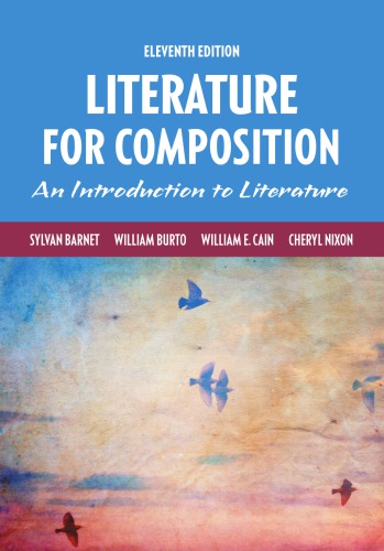 Literature For Composition Paperback Sylvan Barnet William E Cain Cheryl Nixon William Burto