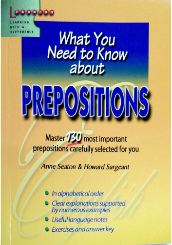 What You Need To Know About Prepositions Anne Seaton Howard Sargeant