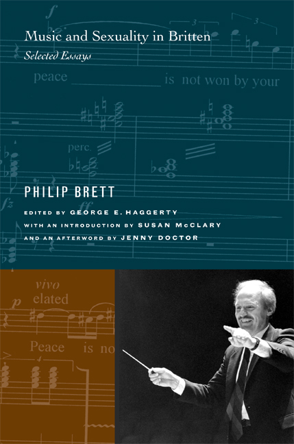 Music And Sexuality In Britten Selected Essays Philip Brett