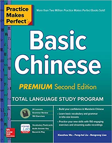 Practice Makes Perfect Basic Chinese 2nd Edition Xiaozhou Wu