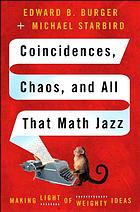 Coincidences Chaos And All That Math Jazz Making Light Of Weighty Ideas Starbird
