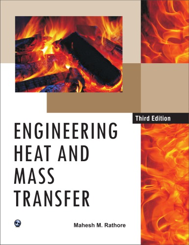 Engineering Heat And Mass Transfer Third Edition Rathore Mahesh M