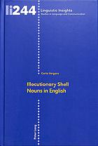 Illocutionary Shell Nouns In English Carla Vergaro