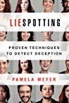Liespotting Proven Techniques To Detect Deception Paperback Pamela Meyer