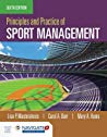 Principles And Practice Of Sport Management Paperback Lisa Pike Masteralexis Carol A Barr Mary Hums