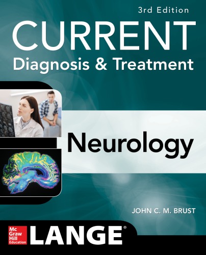 Current Diagnosis Treatment Neurology 3rd Edition John C M Brust