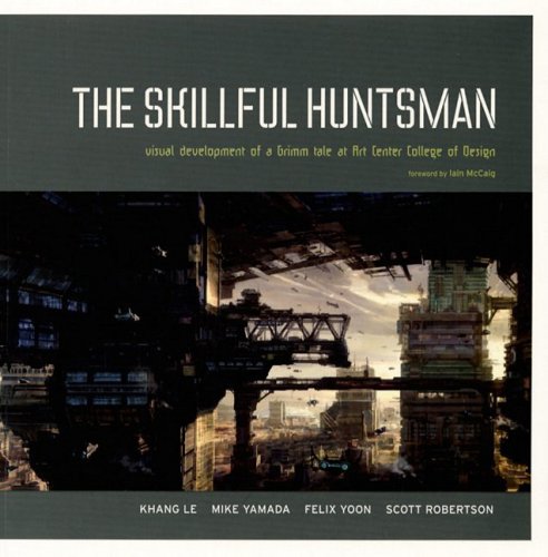 The Skillful Huntsman Visual Development Of A Grimm Tale At Art Center College Of Design Khang Le