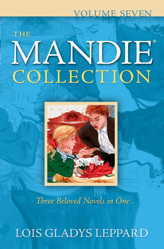 The Mandie Collection Vol 7 2729 Leppard Lois Gladys