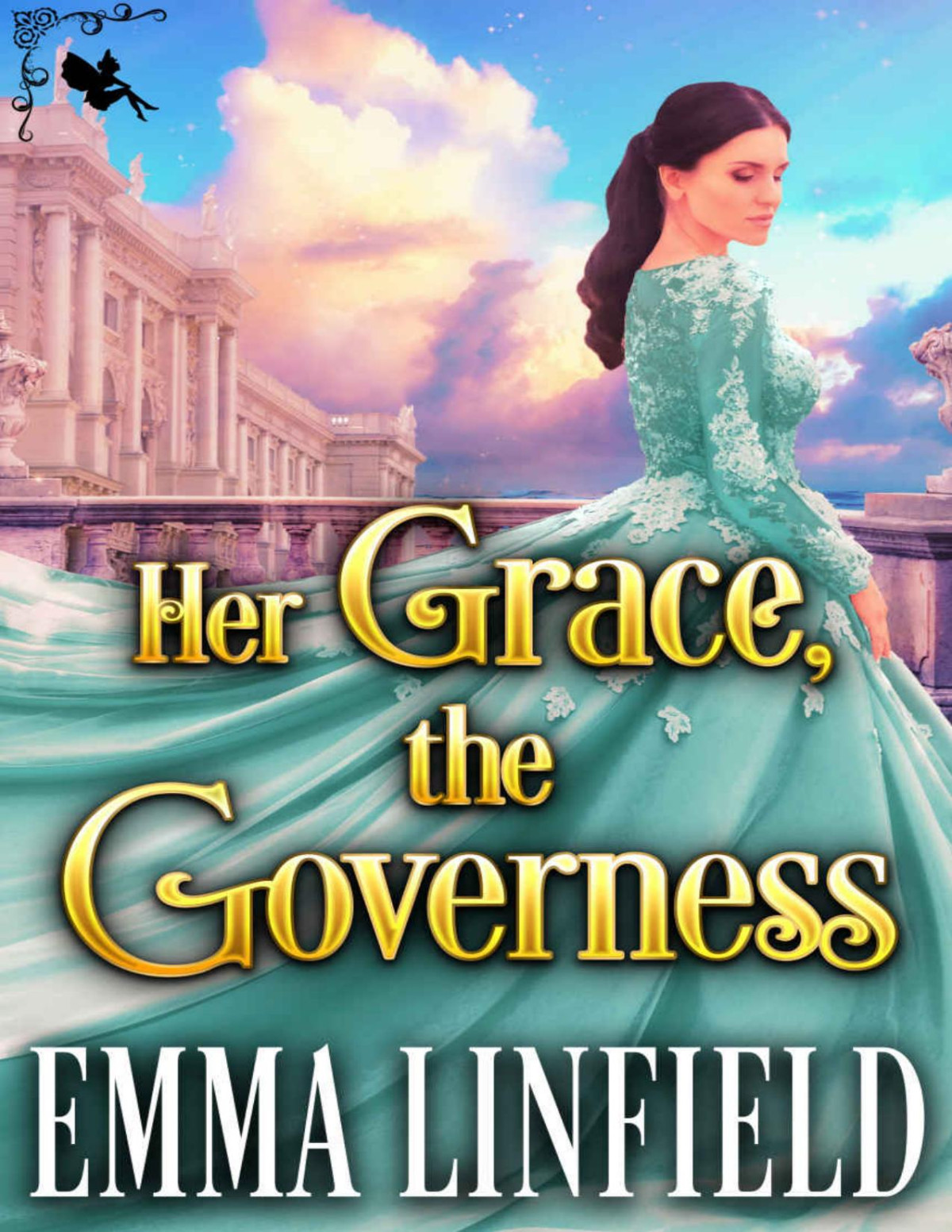 Her Grace The Governess A Historical Regency Romance Novel Linfield