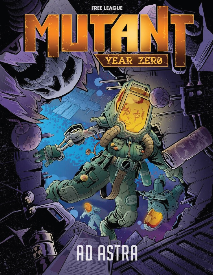 Mutant Year Zero Ad Astra Free League