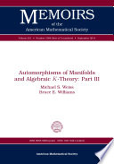 Automorphisms Of Manifolds And Algebraic Ktheory Part Iii 2014th Edition Michael S Weiss