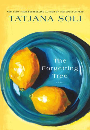 The Forgetting Tree Soli Tatjana