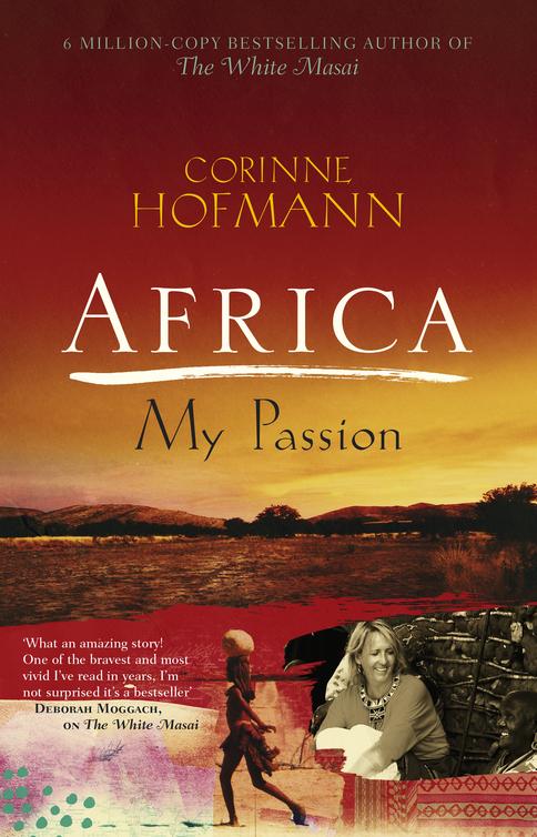 Africa My Passion Hofmann Corinne