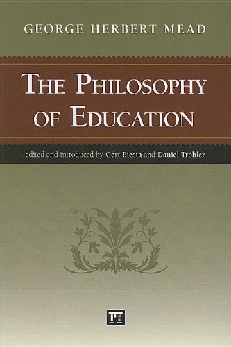 The Philosophy Of Education George H Mead Gert J J Biesta
