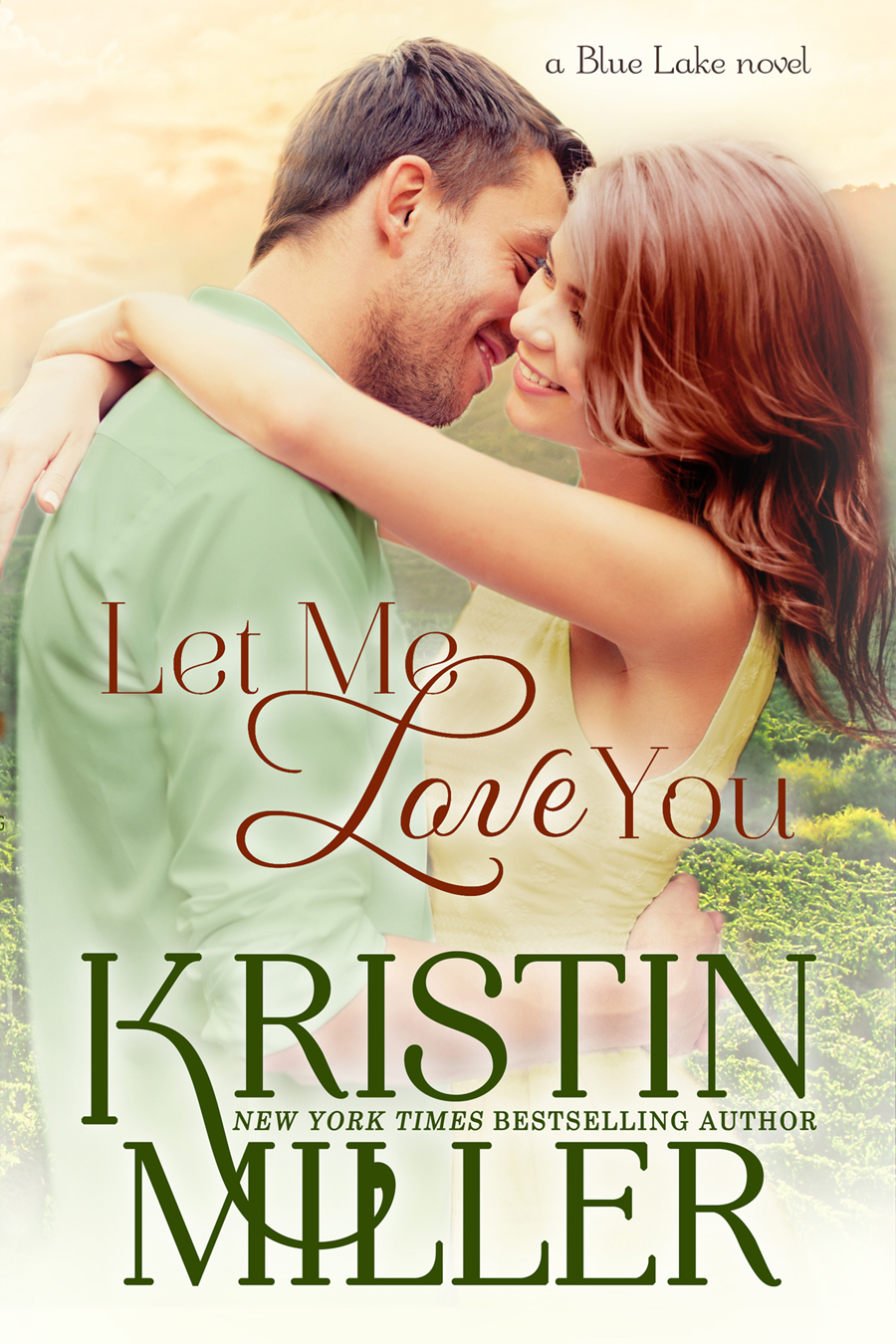 Let Me Love You Miller Kristin