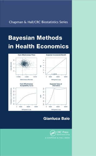 Bayesian Methods In Health Economics Gianluca Baio